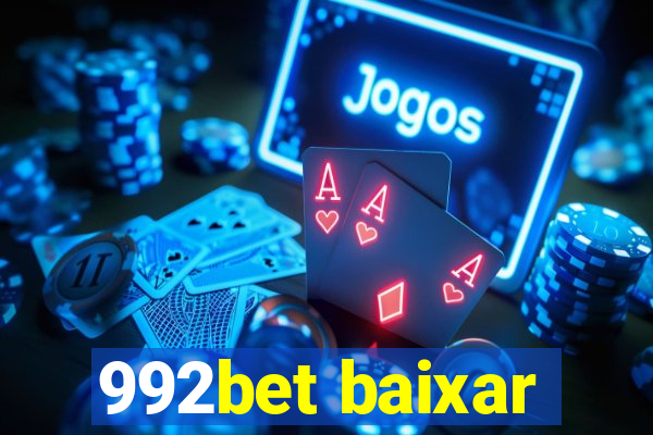 992bet baixar